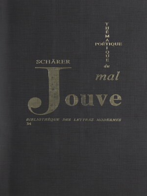 cover image of Thématique et poétique du mal dans l'œuvre de Pierre-Jean Jouve